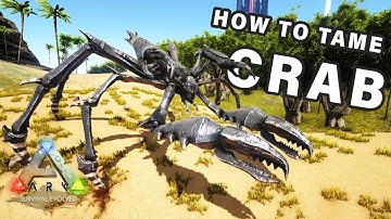 How to tame a Karkinos Crab ► Ark Survival Evolved