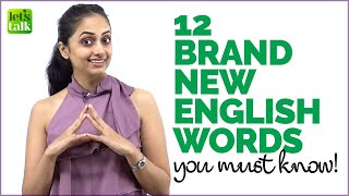 12 Brand New English Words You Must Know! Improve Your English Vocabulary | Speak English Fluently