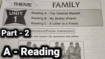 8th class || English || Unit - 1, Reading A : The Tattered Blanket lesson || part - 2 in HD QUALITY.