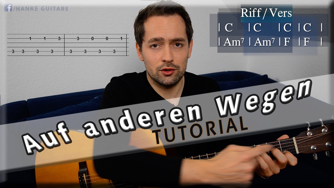 Text Von Auf Anderen Wegen Auf anderen Wegen Andreas Bourani Gitarre How to play Lesson Tutorial