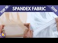 Spandex Fabric -Top 10 Latest Collection (NEW)