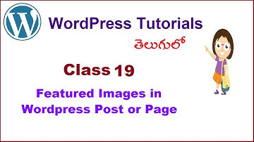 What is featured Image in WordPress post or page Telugu | VLR Training Class 19