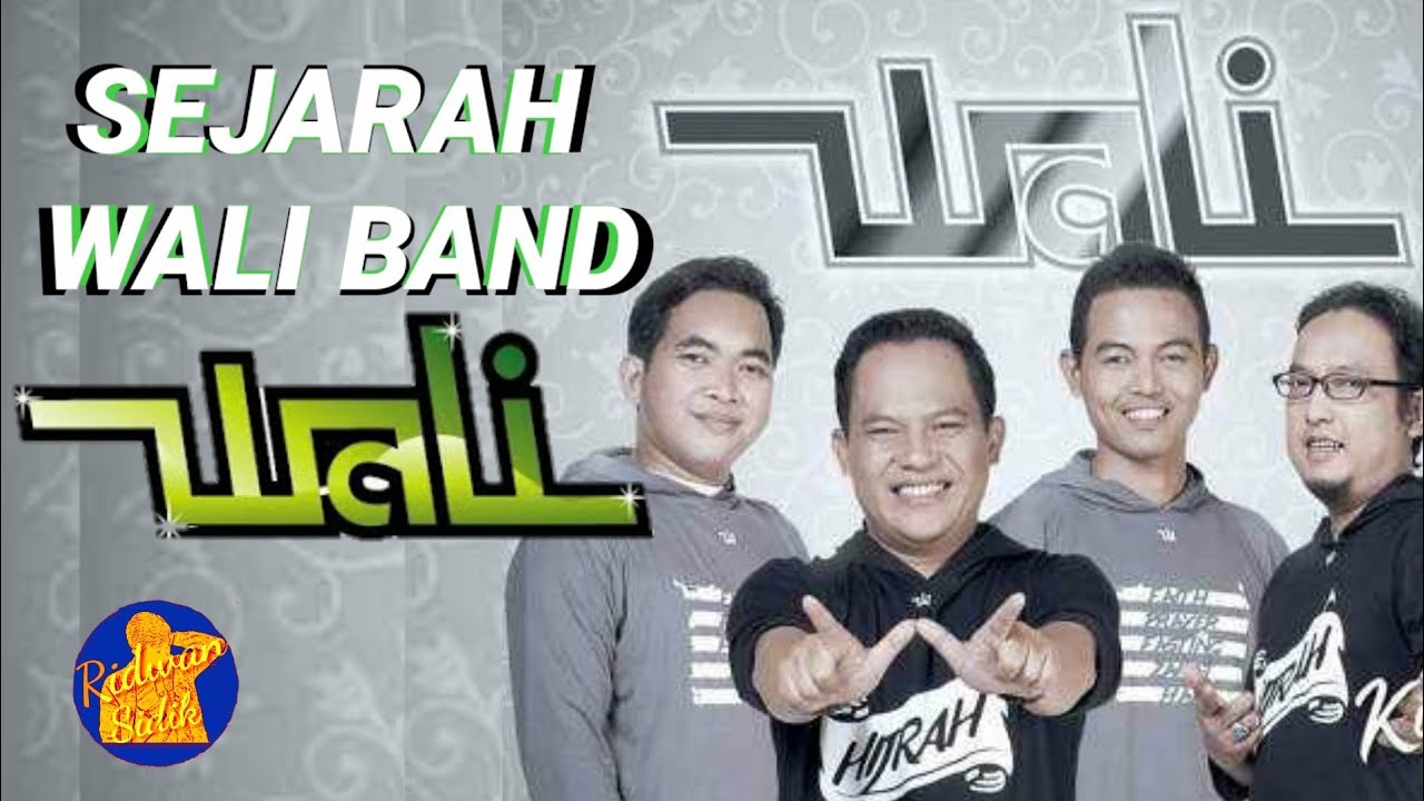 SEJARAH WALI BAND | BAHAS TUNTAS SEJARAH WALI BAND