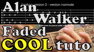 Faded - Alan Walker - tuto FR guitar tab arpège arpeggio