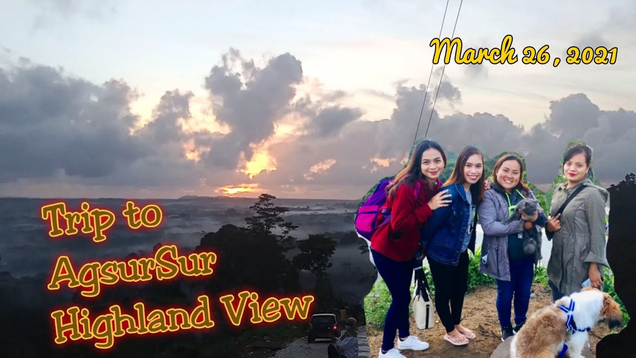 Trip to AgsurSur Highland View Rosario, Agusan del Sur YouTube