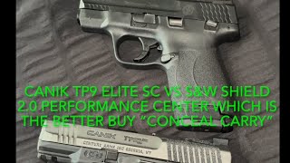 S&amp;W Shield 2.0 Performance Center Vs Canik Tp9 Elite SC Which Is Best For EDC 🤔