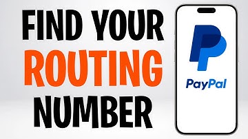 Hoe u uw routeringsnummer op PayPal kunt vinden (PayPal-routeringsnummer vinden) ✅