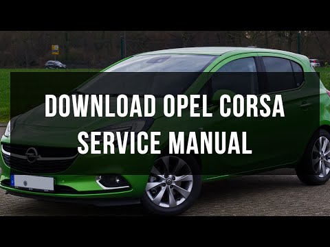 download-vauxhall-&-opel-corsa-service-and-repair-manual