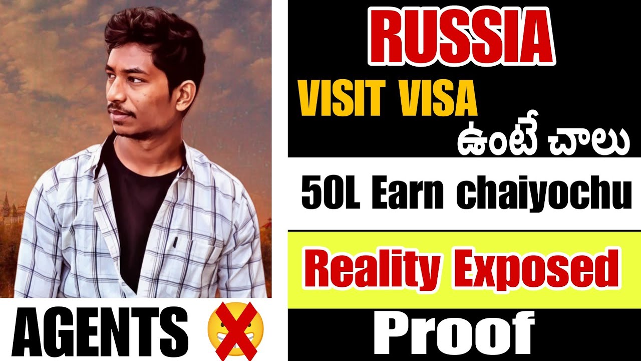 30days lo 50lakhs earnings / Russia visit visa / india to russia / wait for the end 