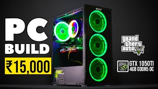 Gaming PC BUILD Under ₹15,000 With GTX 1050Ti 4GB Graphic Card in 2023