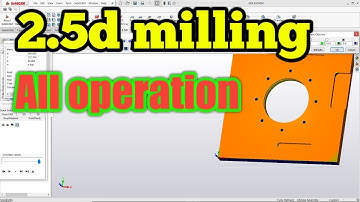 2.5d milling , all operation