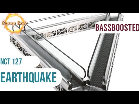 [BASS BOOSTED] NCT 127 (엔시티 127) - 'Earthquake' 🎧 🎵