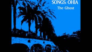Songs: Ohia - The Dark Wrong Turn