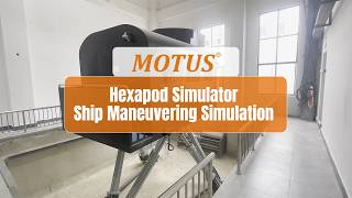 6DOF Motion Simulator-Ship Maneuvering Simulation