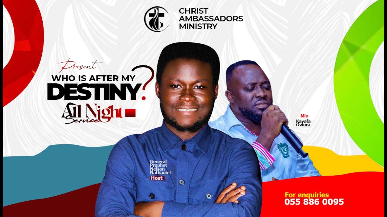 WHO IS AMFTER MY DESTINY ALL NIGHT WITH GENERAL PROPHET NELSON NATHANIEL
