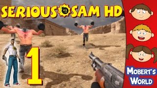Let's Play Serious Sam HD: The First Encounter gameplay part 1 - First Person Shooter PC Gaming