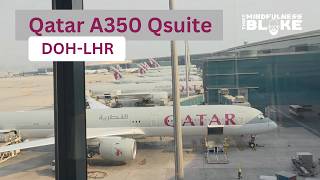 Qatar Airways Qsuite Business Class | A350 to London Heathrow — Is It Really That Good