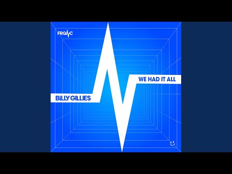 We Had It All (Extended Mix)