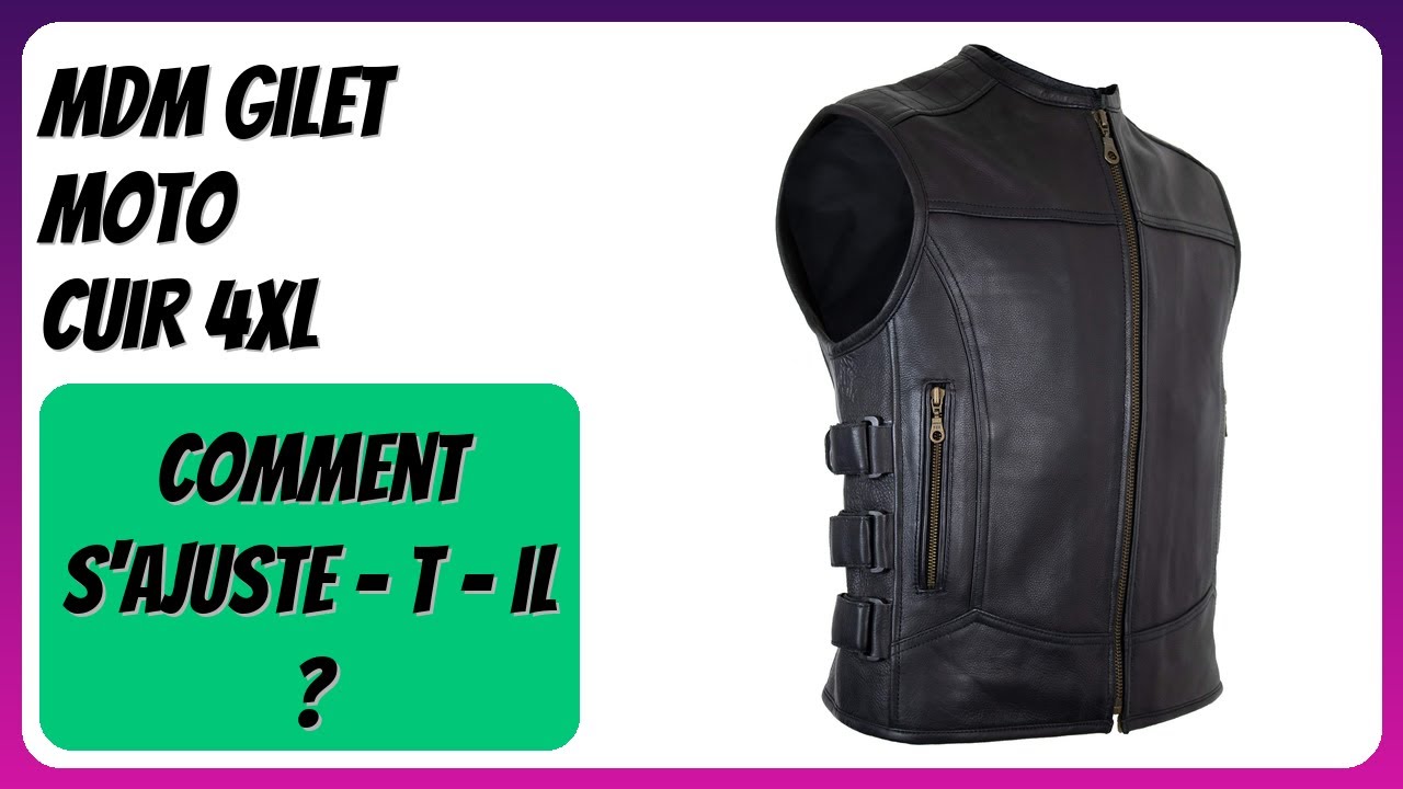 AVIS (2026) : MDM Gilet Moto Cuir 4XL. DÉTAILS