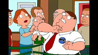 Family Guy - Peter runs for election 💀