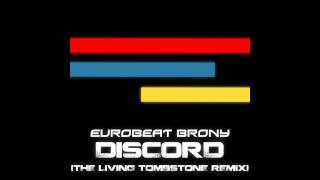 Discord Remix - Eurobeat Brony Vocal Cover