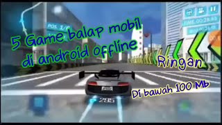 5 Game balap mobil di android offline_Ringan di bawah 100 Mb screenshot 4