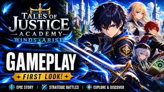 Tales of Justice Academy: Winds Arise - Gameplay [No Commentary]