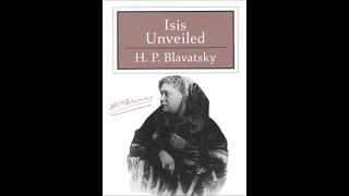 Isis Unveiled [Part 1]