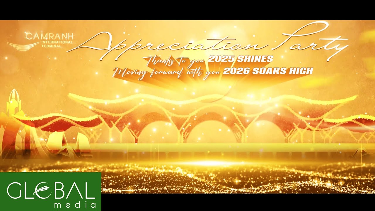 ✅ GLOBAL MEDIA | [TRAILER] VỮNG NỘI LỰC – MẠNH KẾT NỐI - NHÀ GA QUỐC TẾ CAM RANH 2025