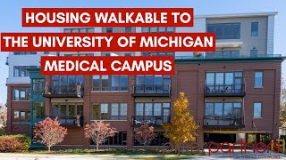 Housing Walkable to the University of Michigan Medical Campus