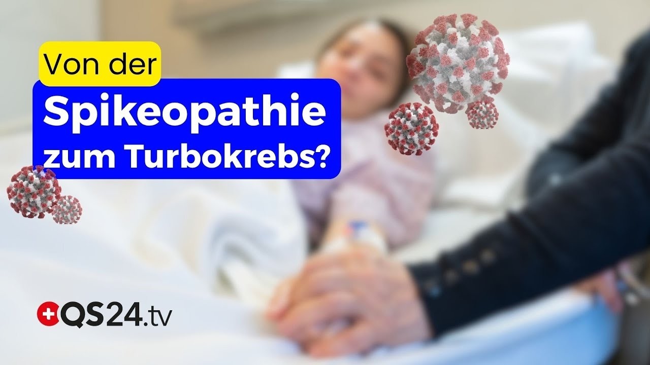 Spikeopathie & Turbokrebs: Das gefährliche Phänomen, über das niemand sprechen will | QS24