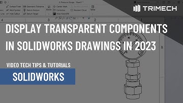 New in 2023: See Through Transparent Components in a SOLIDWORKS Drawing View