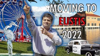 Eustis 2022 Looking To Move To Eustis I Living In Moving To Eustis All you Need To know Content