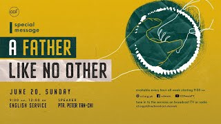 A Father Like No Other | Peter Tan-Chi