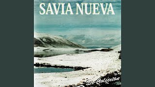 Video thumbnail of "Savia Nueva - Amarguras"