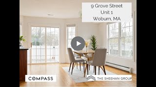 9 Grove Street Unit 1 Woburn, MA