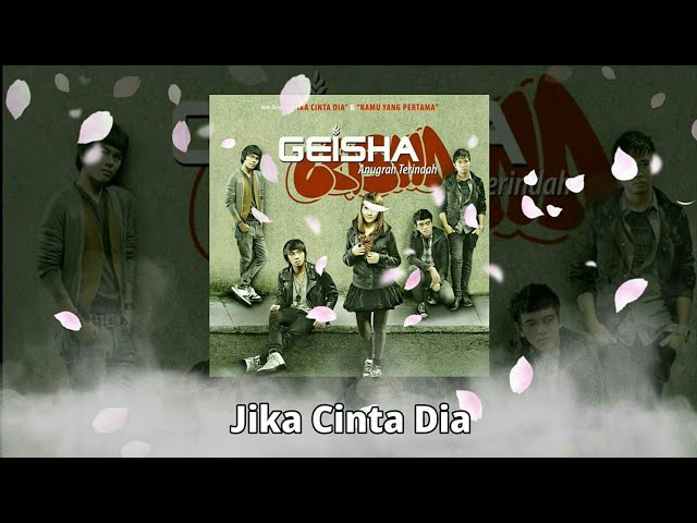 Geisha - Jika Cinta Dia (Lirik) class=