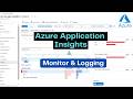 Azure Application Insights with .NET Core Web API | Monitor Logs, Exceptions & Performance