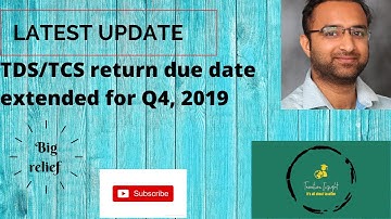 Latest News: Extension of TDS /TCS return due date due to COVID-19