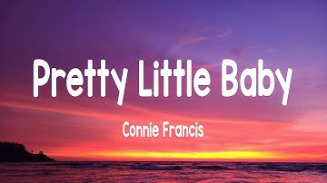 Thumbnail of Connie Francis - Pretty Little Baby (Lyrics)
