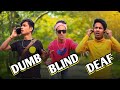 Gungga behra andha  dumb blind deaf comedy hard fun sk hfs