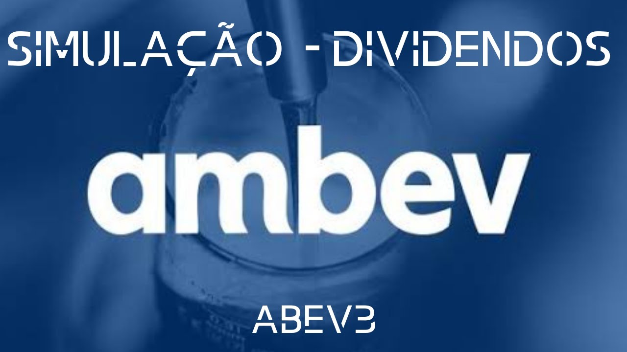AMBEV (ABEV3) - Simulação Dividendos