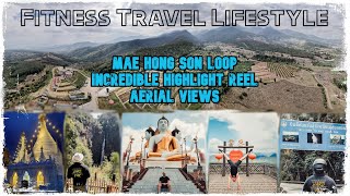 Mae Hong Son Loop Highlight Reel (INCREDIBLE AERIAL VIEWS / NO TALKING)