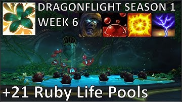 +21 Ruby Life Pools (Tyrannical) | Preservation Evoker PoV M+ | Dragonflight Mythic Plus