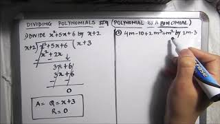 HOW TO DIVIDE POLYNOMIALS #4 (POLYNOMIAL BY A BINOMIAL)