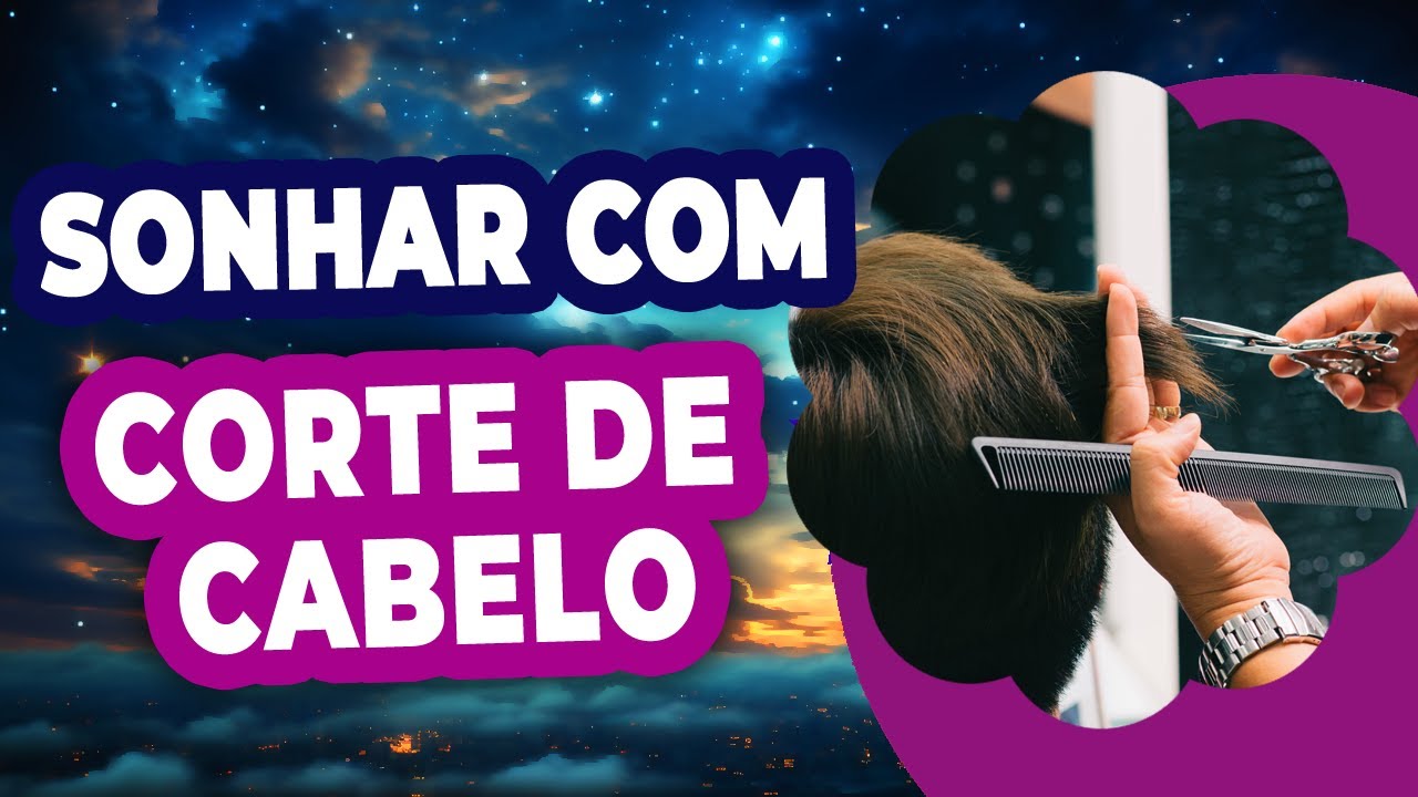 Qual o significado de sonhar com corte de cabelo?💁‍♀️Livro de sonhos ...