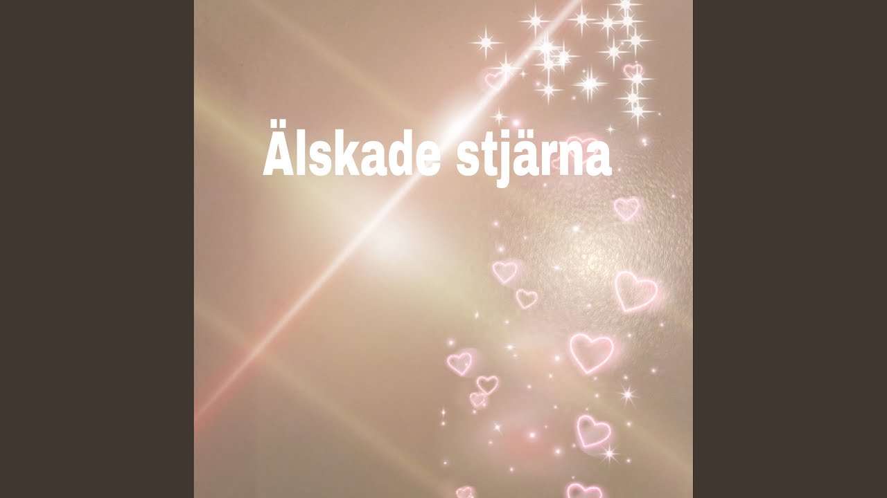 Älskade stjärna