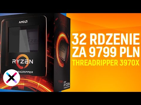 AMD WYGRAŁO WOJNĘ 🔥 | 32 rdzenie, 64 wątki za 9799 PLN, czyli test AMD Threadripper 3970X !