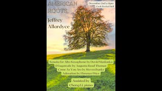 Celebrity American Roots | A Doctoral Recital by Jeffrey Allardyce Profile