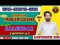TNPSC GR 2A MAINS : CALENDAR (PART 4) - (TYPE 2 - PROBLEM SOLVING WITH COMPLETE EXPLANATION)